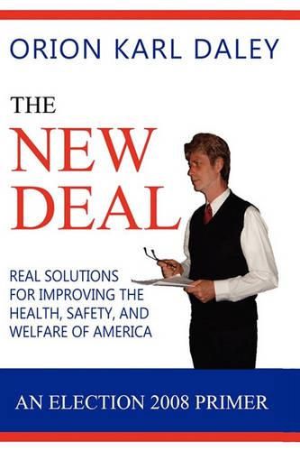 Cover image for The New Deal: An Election 2008 Primer