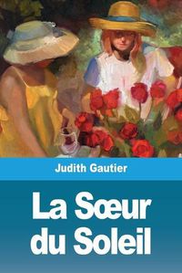 Cover image for La Soeur du Soleil