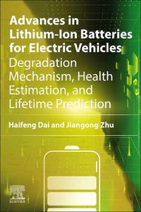 Cover image for Advances in Lithium-Ion Batteries for Electric Vehicles