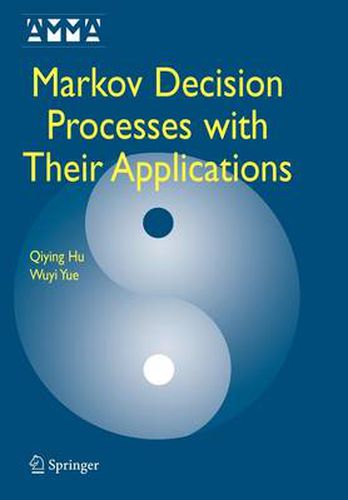 Cover image for Markov Decision Processes with Their Applications