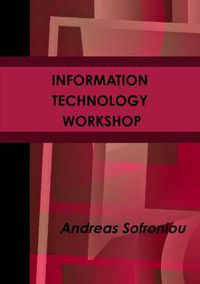 Cover image for Information Technology Workshop