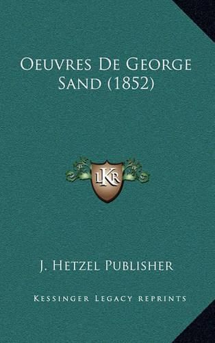 Oeuvres de George Sand (1852)