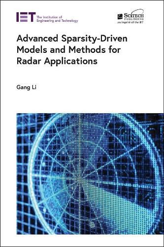 Cover image for Advanced Sparsity-Driven Models and Methods for Radar Applications