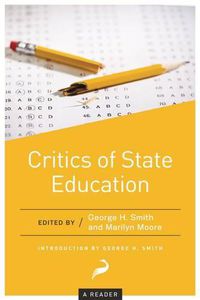 Cover image for Critics of State Education: A Reader