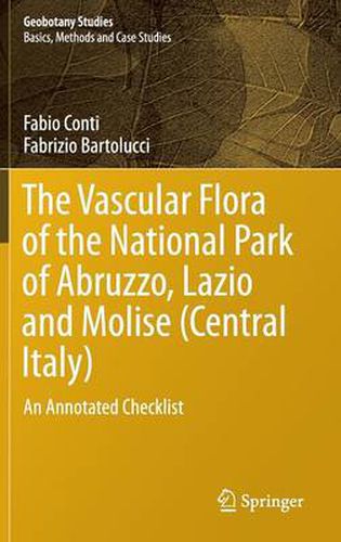 Cover image for The Vascular Flora of the National Park of Abruzzo, Lazio and Molise (Central Italy): An Annotated Checklist