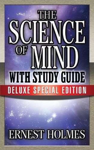 Cover image for The Science of Mind with Study Guide: Deluxe Special Edition