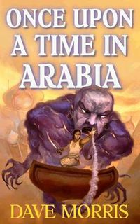 Cover image for Once Upon a Time in Arabia