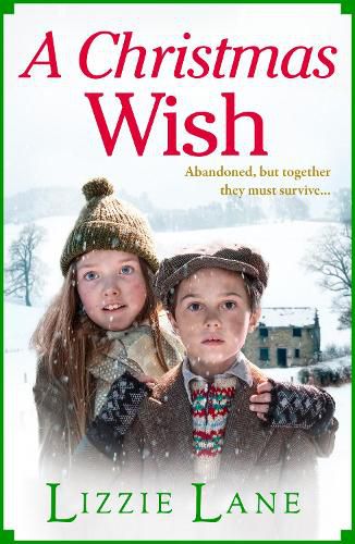 A Christmas Wish: A heartbreaking, festive historical saga from Lizzie Lane for Christmas 2022