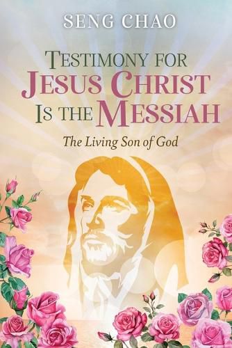 Cover image for Testimony for Jesus Christ Is the Messiah