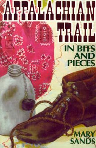 Cover image for Appalachian Trail in Bits and Pieces