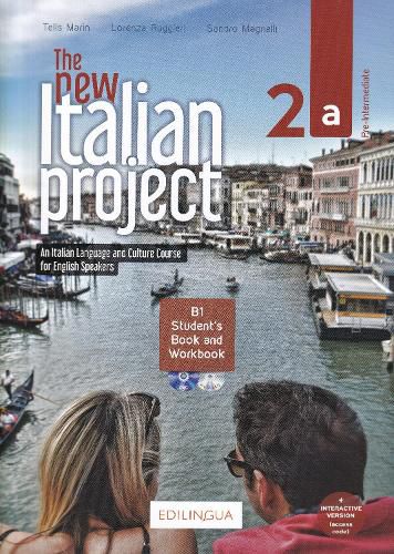 Cover image for The New Italian Project: Student's book + Workbook + DVD + CD + i-d-e-e code 2a