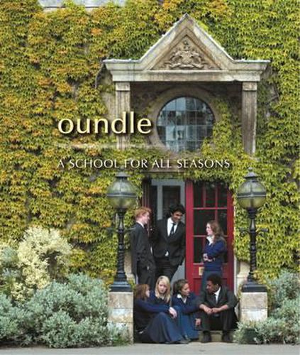 Cover image for Oundle - A School for All Seasons