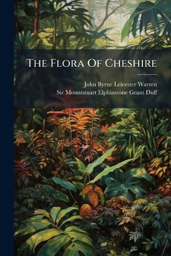 Cover image for The Flora Of Cheshire