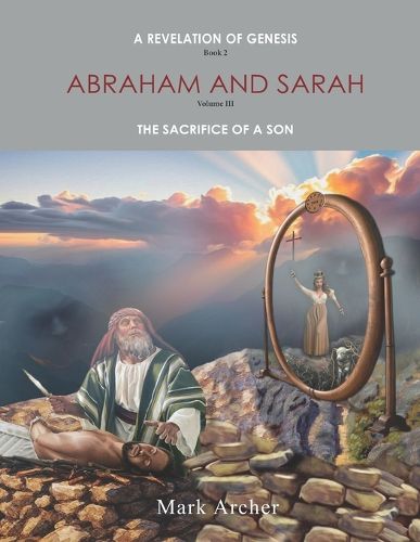 Cover image for A Revelation of Genesis Book 2 Abraham and Sarah