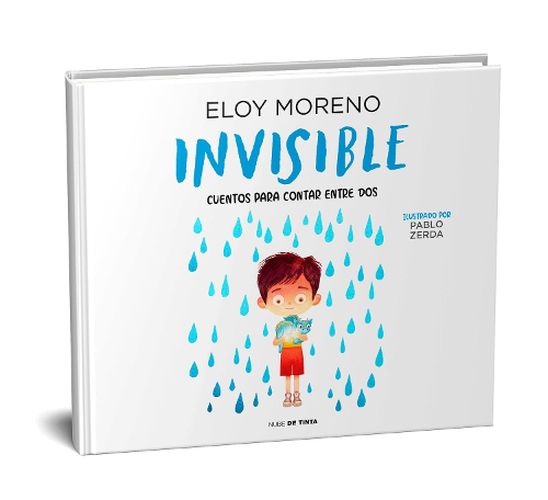 Cover image for Invisible (Album ilustrado) / Invisible. Collection Stories to Be Read by Two