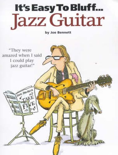 Cover image for It's Easy To Bluff... Jazz Guitar