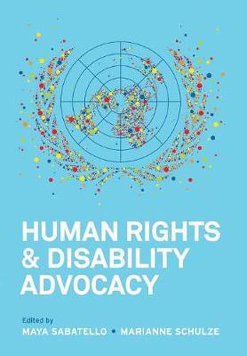 Cover image for Human Rights and Disability Advocacy