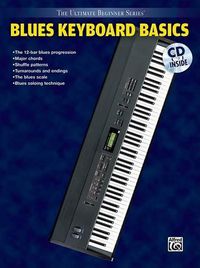 Cover image for Blues Keyboard Basics, Steps One & Two: Ultimate Beginner Series