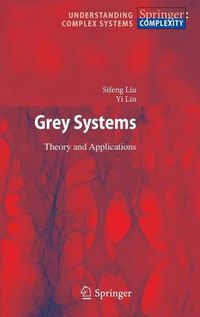 Cover image for Grey Systems: Theory and Applications