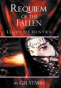 Cover image for Requiem of the Fallen Part I: Light of Mantra