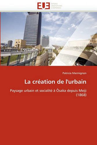 Cover image for La Creation de L'Urbain