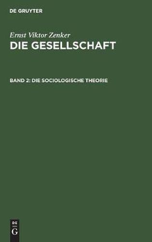 Die sociologische Theorie