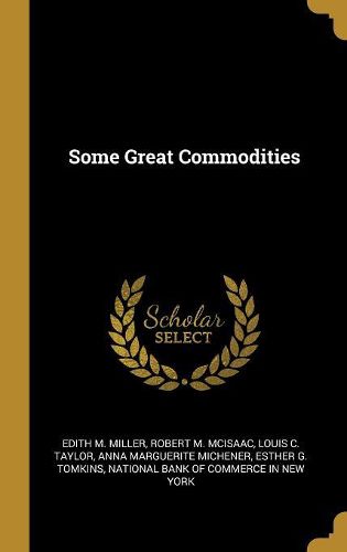 Cover image for Some Great Commodities
