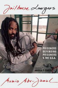 Cover image for Jailhouse Lawyers: Prisoners Defending Prisoners v. the USA