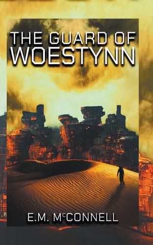 Cover image for The Guard of Woestynn