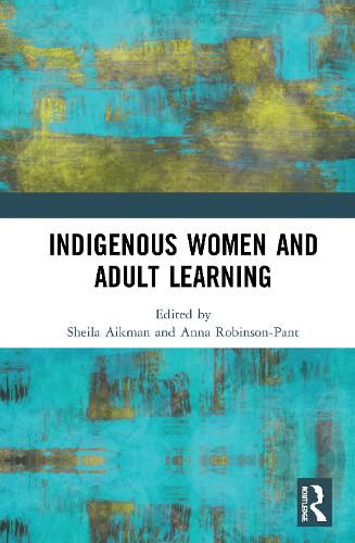 Cover image for Indigenous Women and Adult Learning