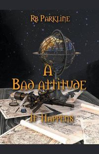 Cover image for A Bad Attitude