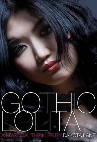 Cover image for Gothic Lolita: A Mystical Thriller