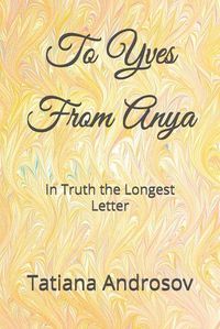 Cover image for To Yves From Anya
