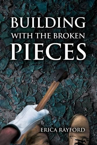 Cover image for Building With The Broken Pieces