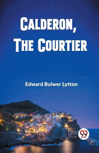 Cover image for Calderon, The Courtier