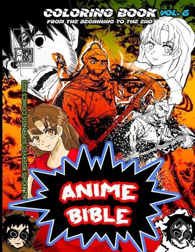 Cover image for Anime Bible From The Beginning To The End Vol. 6