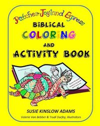 Cover image for Patches Joyland Express: Biblical Coloring/Activity Book