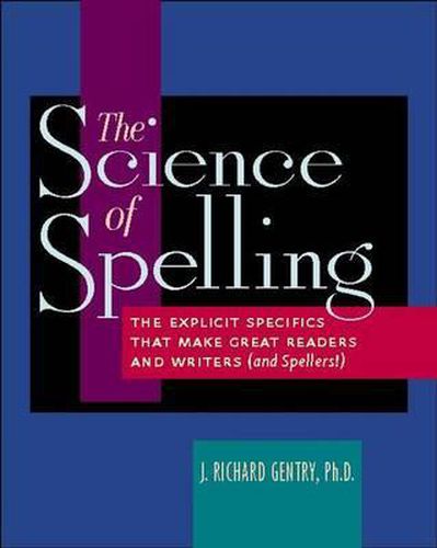 Cover image for The Science of Spelling
