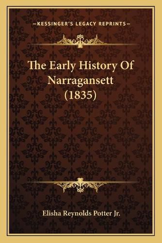 Cover image for The Early History of Narragansett (1835)