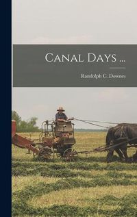 Cover image for Canal Days ...