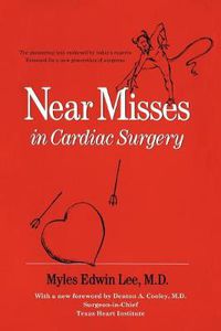 Cover image for Near Misses in Cardiac Surgery