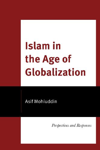 Cover image for Islam in the Age of Globalization