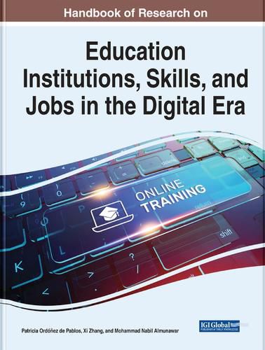 Cover image for Education Institutions, Skills, and Jobs in the Digital Era: Toward a More Inclusive and Resilient Society