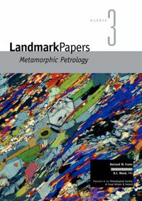 Cover image for Landmark Papers 3: Metamorphic Petrology