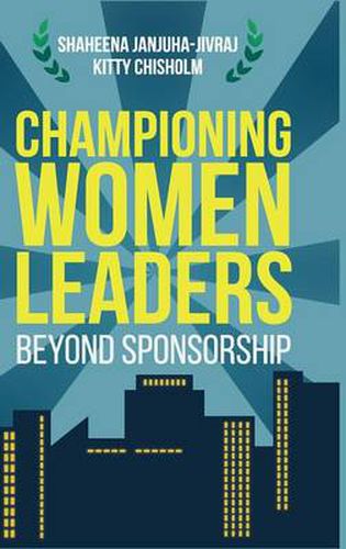 Cover image for Championing Women Leaders: Beyond Sponsorship