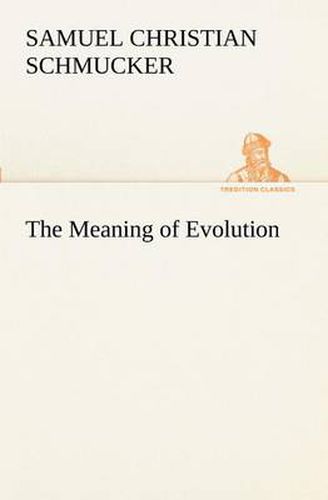 Cover image for The Meaning of Evolution