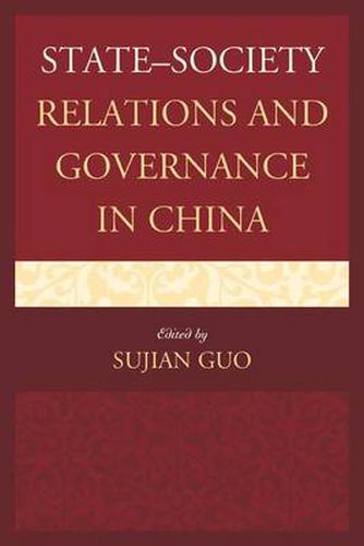 Cover image for State-Society Relations and Governance in China