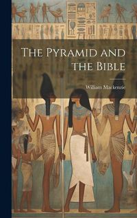 Cover image for The Pyramid and the Bible