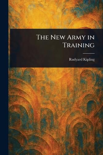 Cover image for The New Army in Training