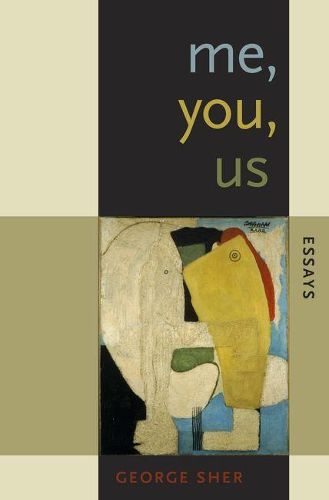 Cover image for Me, You, Us: Essays